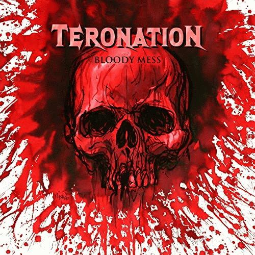 Teronation : Bloody Mess